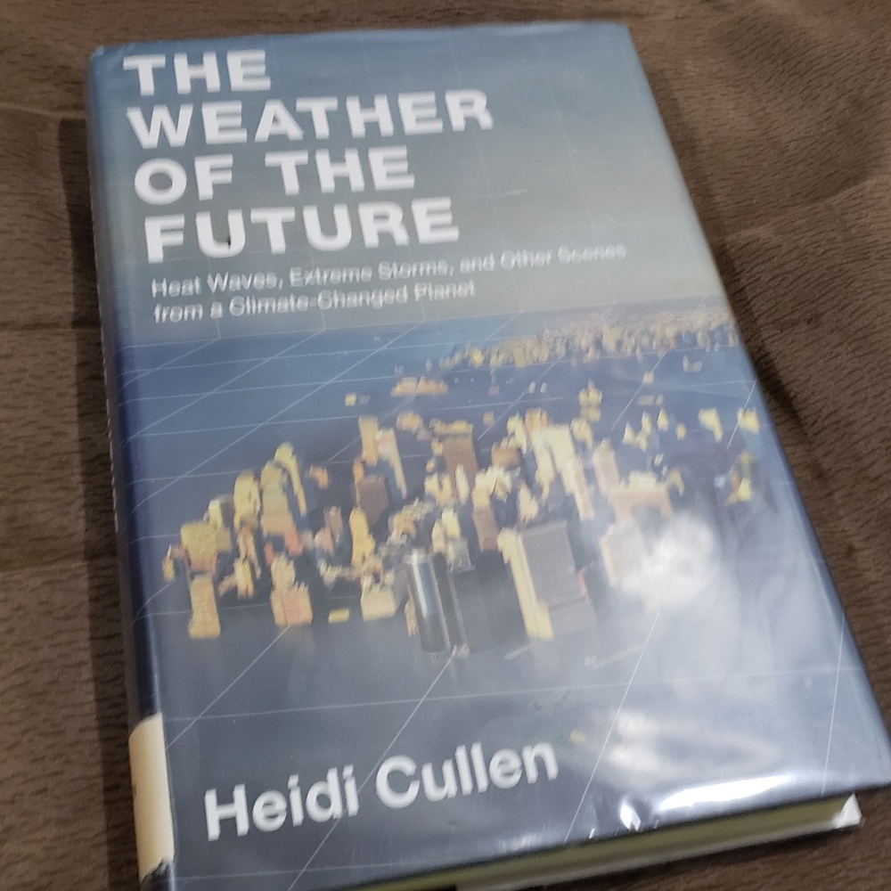 The Weather Of The Future --Good Read